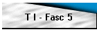 T I - Fasc 5