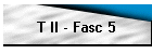 T II - Fasc 5